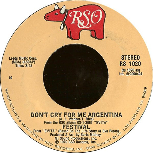 Festival (2) - Don't Cry For Me Argentina / Eva's Theme: Lady Woman - RSO - RS 1020 - 7", Single 1078038144