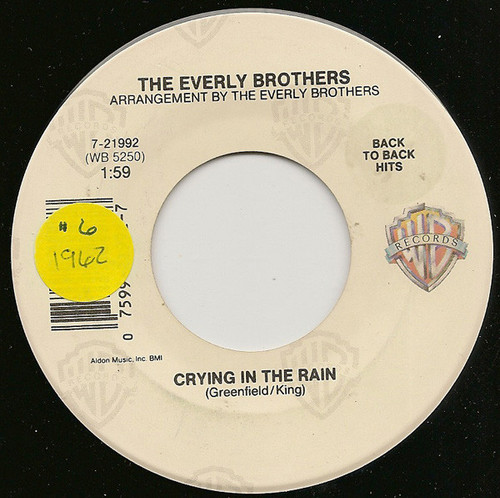 Everly Brothers - Crying In The Rain / That's Old Fashioned - Warner Bros. Records - 7-21992 - 7", Single, Mono 1078071614