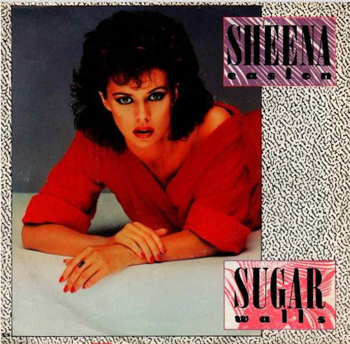 Sheena Easton - Sugar Walls (7", Single, Jac)