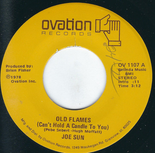 Joe Sun - Old Flames (Can't Hold A Candle To You) - Ovation Records - OV 1107 - 7", Single 1080160973