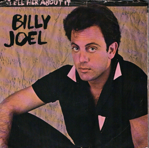 Billy Joel - Tell Her About It - Columbia, Family Productions - 38-04012 - 7", Single, Styrene, Pit 1080209448