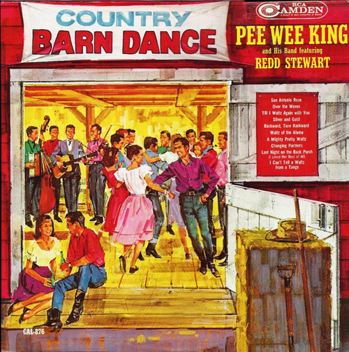 Pee Wee King & His Band Featuring Redd Stewart - Country Barn Dance (LP, Album, Mono)