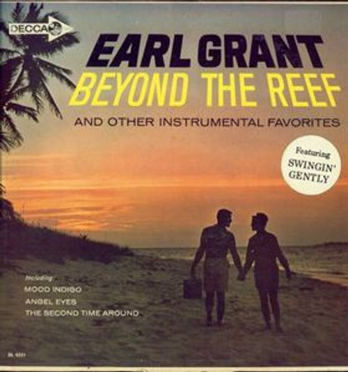 Earl Grant - Beyond The Reef And Other Instrumental Favorites (LP, Album, Mono)