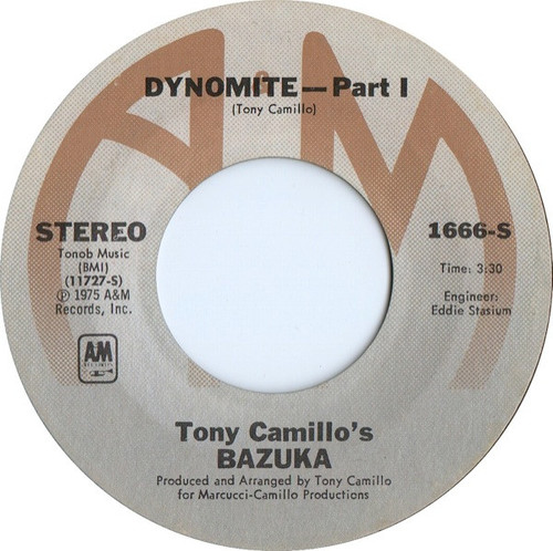 Tony Camillo's Bazuka - Dynomite - A&M Records - 1666-S - 7", Ter 1083013860