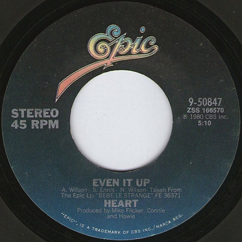 Heart - Even It Up - Epic - 9-50847 - 7", Styrene 1083018089