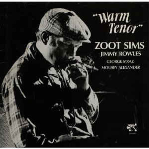 Zoot Sims And Jimmy Rowles - Warm Tenor (LP, Album)