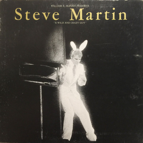 Steve Martin (2) - A Wild And Crazy Guy (LP, Album, Gat)