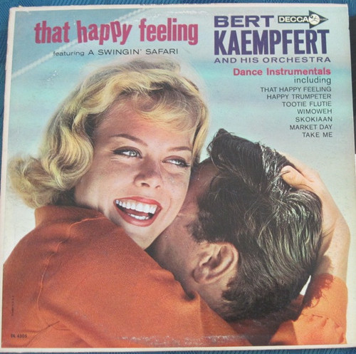 Bert Kaempfert And His Orchestra* - That Happy Feeling (LP, Album, Mono)