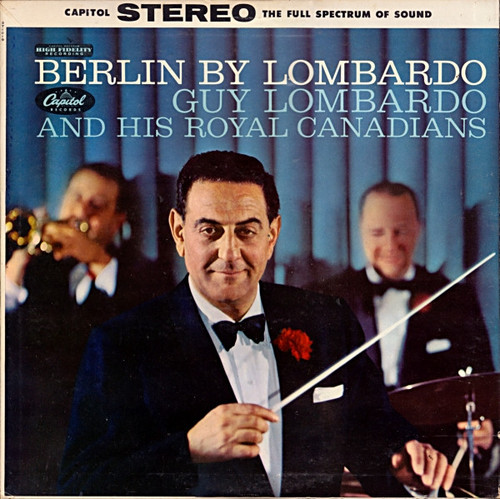 Guy Lombardo And His Royal Canadians - Berlin By Lombardo (LP, Album)