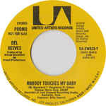 Del Reeves - Nobody Touches My Baby (7", Mono, Promo, Styrene, Ter)