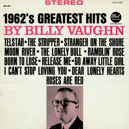 Billy Vaughn - 1962's Greatest Hits - Dot Records - DLP 25497 - LP, Album 1085605481