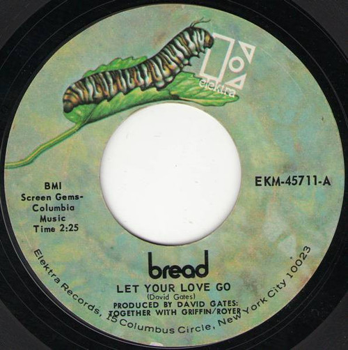 Bread - Let Your Love Go / Too Much Love - Elektra - EKM-45711 - 7", Single 1086262618