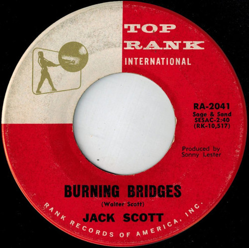 Jack Scott - Burning Bridges / Oh, Little One - Top Rank International - RA-2041 - 7", Single 1086522287