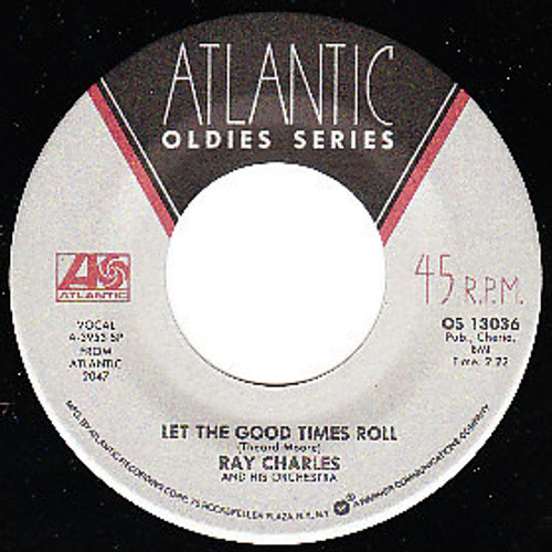 Ray Charles And His Orchestra - Let The Good Times Roll (7", RE)