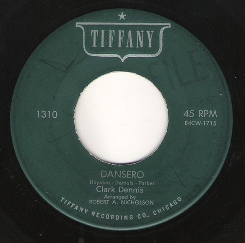 Clark Dennis - Dansero / Wooden Shoes And Happy Hearts (7", Single)