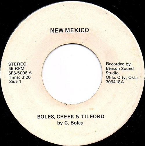 Boles, Creek & Tilford - New Mexico (7", Single)