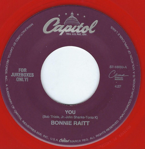 Bonnie Raitt - You (7", Single, Jukebox, Red)