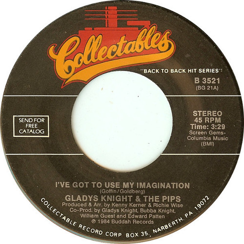 Gladys Knight & The Pips* - I've Got To Use My Imagination / Best Thing That Ever Happened To Me (7", RE)