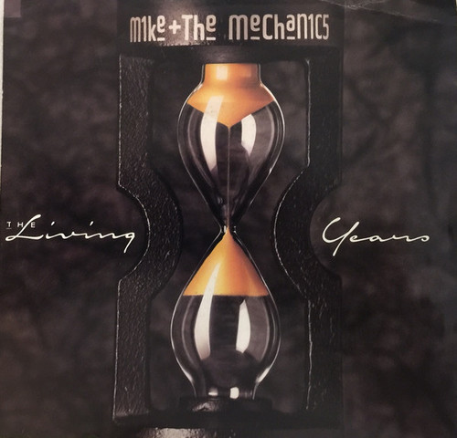 Mike & The Mechanics - The Living Years - Atlantic - 7-88964 - 7", Single, SP 1086929925