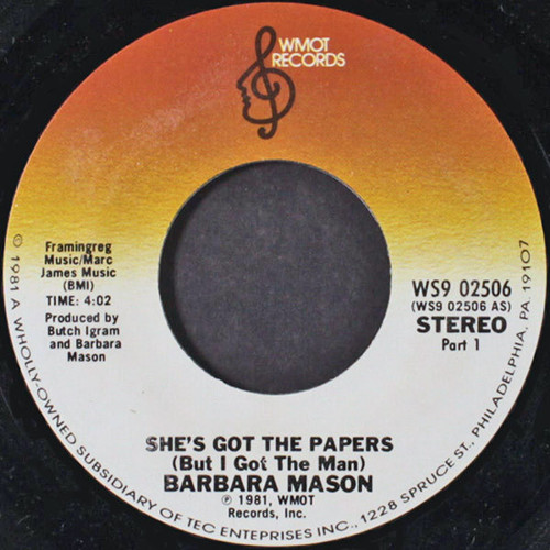 Barbara Mason - She's Got The Papers (But I Got The Man) - WMOT Records - WS9 02506 - 7" 1086933700