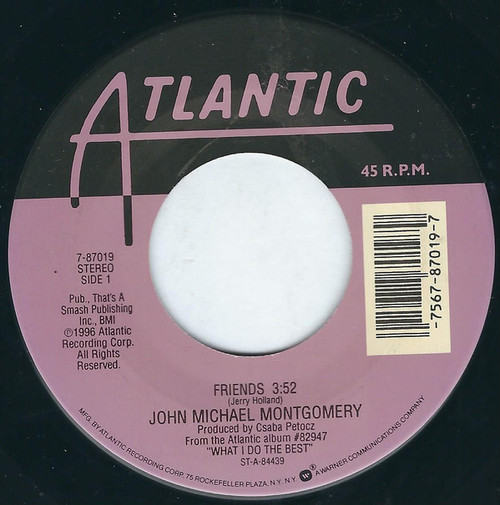 John Michael Montgomery - Friends - Atlantic - 7-87019 - 7" 1086949225