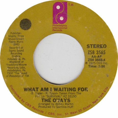 The O'Jays - What Am I Waiting For / Give The People What They Want (7", Single, Styrene)