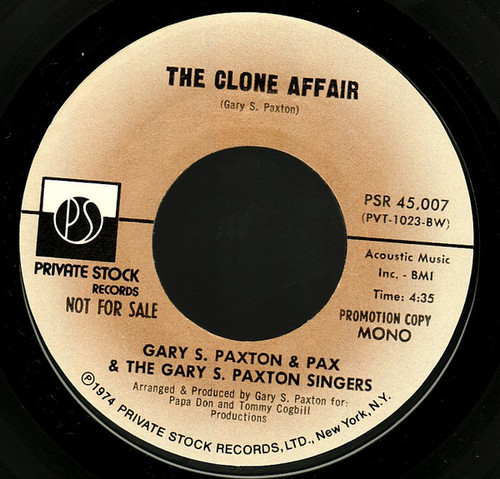 Gary S. Paxton* & Pax & The Gary S. Paxton Singers - The Clone Affair (7", Promo)