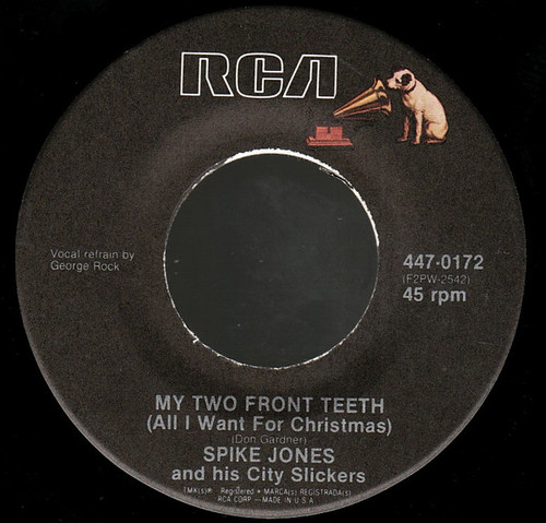 Spike Jones And His City Slickers - My Two Front Teeth / Rudolph The Red Nosed Reindeer - RCA - 447-0172 - 7", Single, RE, Bla 1087432153