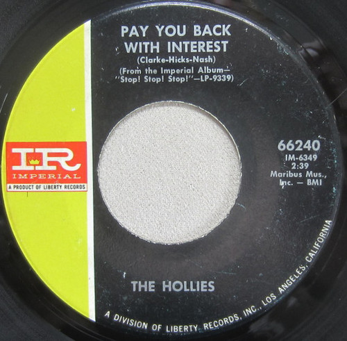 The Hollies - Pay You Back With Interest (7", Single)