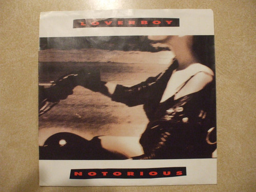 Loverboy - Notorious (7", Promo)