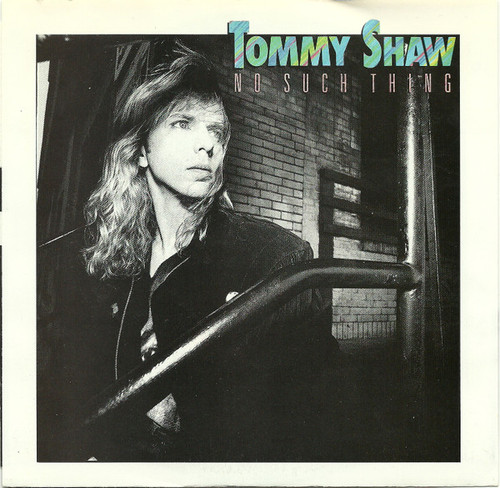 Tommy Shaw - No Such Thing (7", Single)