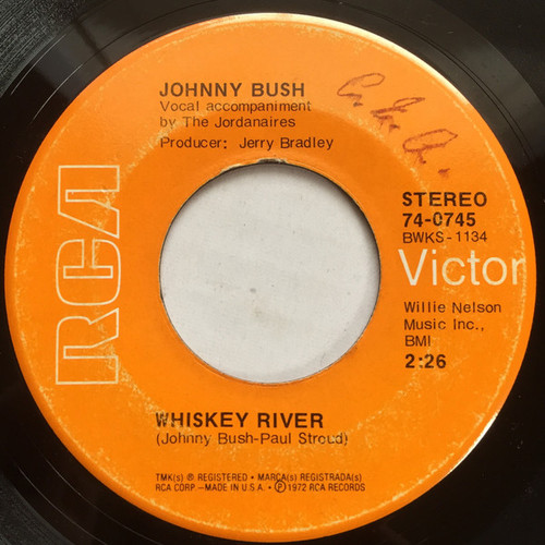 Johnny Bush - Whiskey River / Right Back In Your Arms (7", Single, Ind)