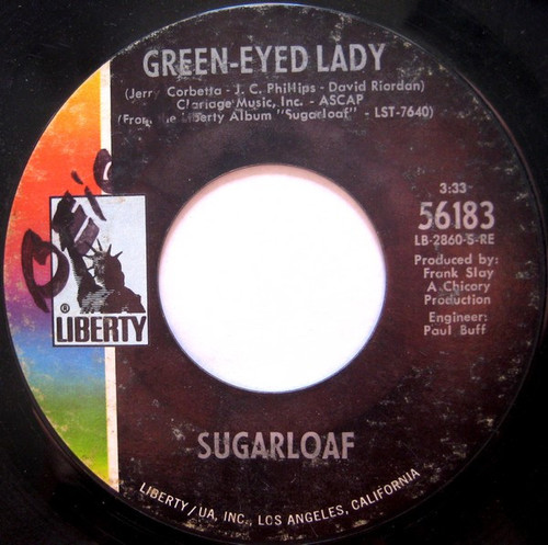Sugarloaf - Green-Eyed Lady / West Of Tomorrow - Liberty - 56183 - 7", Single, Styrene 1087709024