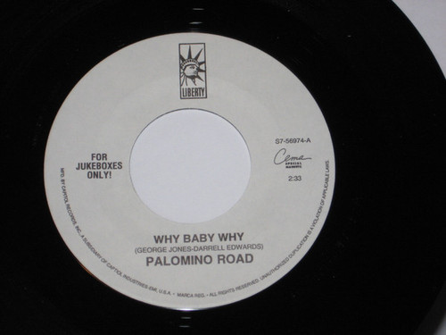 Palomino Road - Why Baby Why / Over And Over (7", Jukebox)