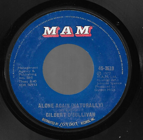 Gilbert O'Sullivan - Alone Again (Naturally) / Save It - MAM - 45-3619 - 7", Single 1087966768