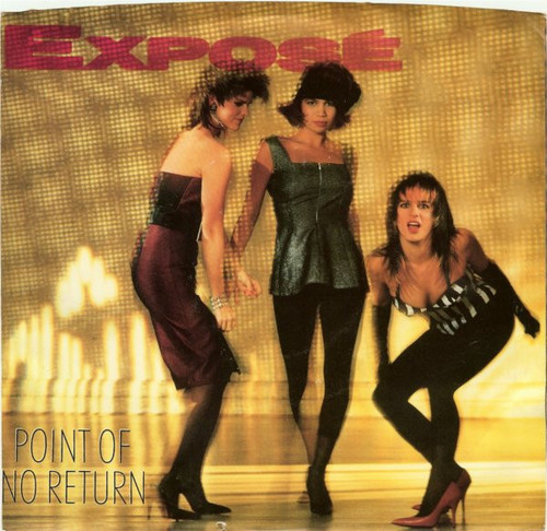 Exposé - Point Of No Return (7", Single)