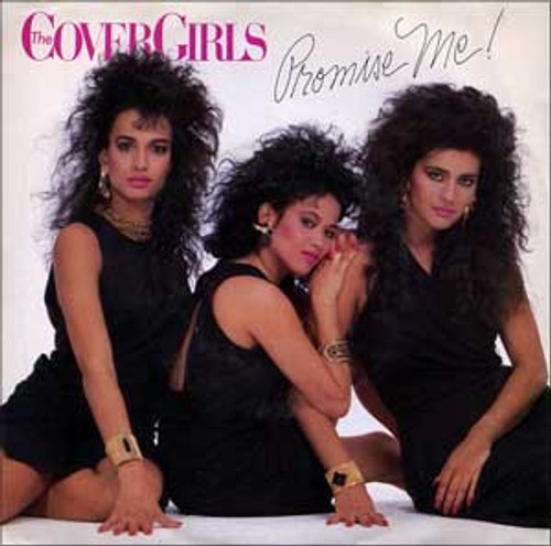 The Cover Girls - Promise Me (7")