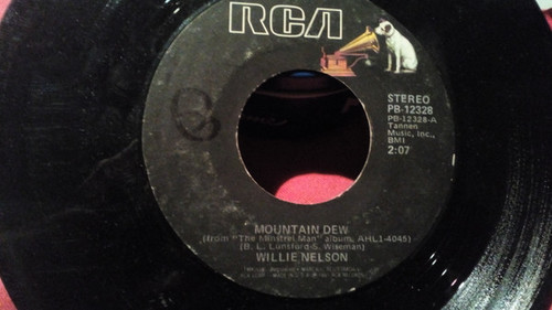 Willie Nelson - Mountain Dew (7", Single)