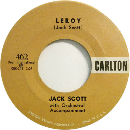 Jack Scott - Leroy / My True Love - Carlton - 462 - 7", Single, Scr 1088018487