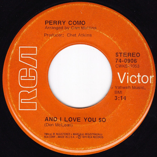 Perry Como - And I Love Her So - RCA Victor - 74-0906 - 7", Ind 1088246306
