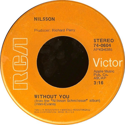 Harry Nilsson - Without You - RCA Victor - 74-0604 - 7", Single, Roc 1088286727