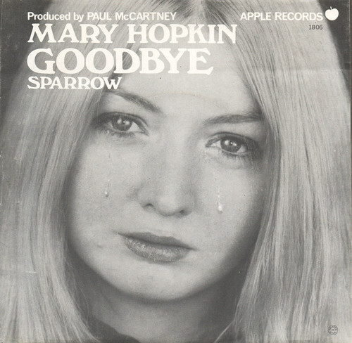 Mary Hopkin - Goodbye / Sparrow - Apple Records - 1806 - 7", Los 1088324339