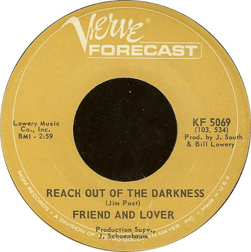 Friend And Lover - Reach Out Of The Darkness / Time On Your Side (7", Single)