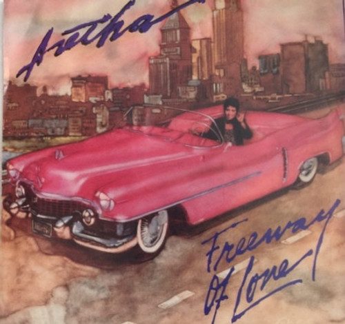 Aretha Franklin - Freeway Of Love (7", Single)