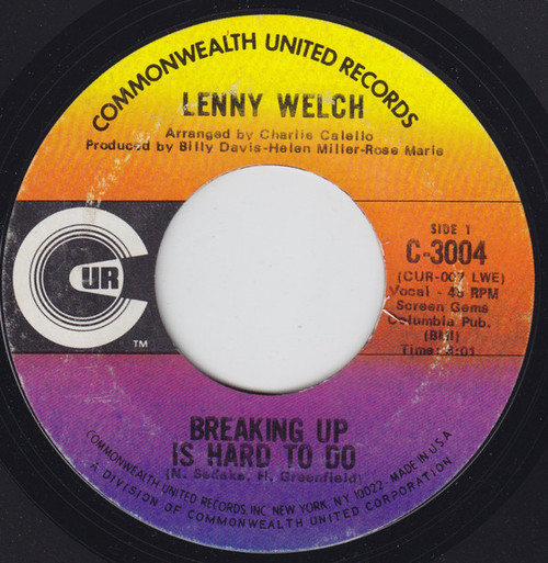 Lenny Welch - Breaking Up Is Hard To Do / Get Mommy To Come Back Home - Commonwealth United Records - C 3004 - 7", Single 1088693862