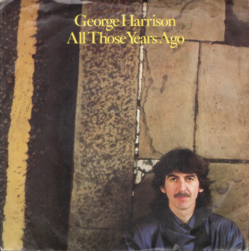 George Harrison - All Those Years Ago (7", Single)