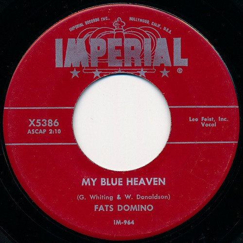 Fats Domino - My Blue Heaven  - Imperial - X5386 - 7", Single 1088973517