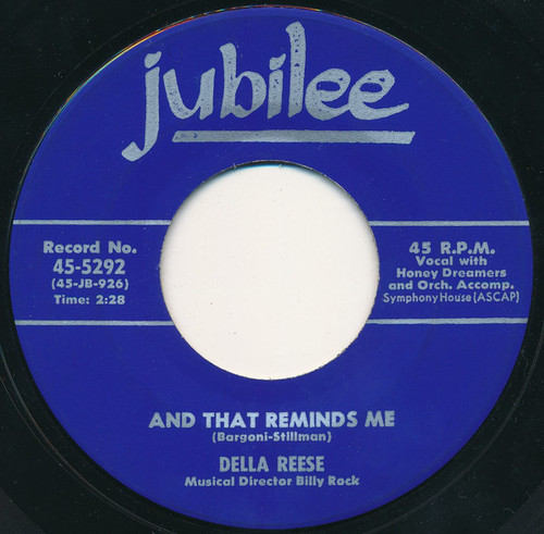Della Reese - And That Reminds Me / I Cried For You - Jubilee - 45-5292 - 7", Single 1088973545