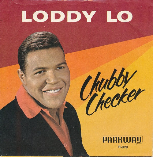 Chubby Checker - Loddy Lo / Hooka Tooka - Parkway - P-890 - 7", Single 1088986032