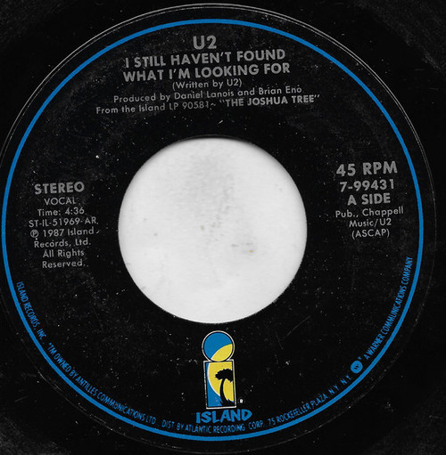 U2 - I Still Haven't Found What I'm Looking For - Island Records - 7-99431 - 7", Single, Styrene, All 1089230845
